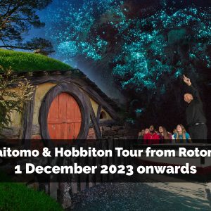 HWXR2 - Waitomo Caves & Hobbiton Beyond the Door - 1 December 2023 onwards